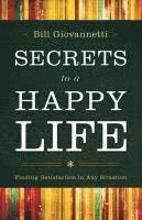 bokomslag Secrets to a Happy Life