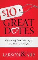 $10 Great Dates  Connecting Love, Marriage, and Fun on a Budget 1