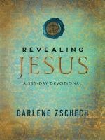 bokomslag Revealing Jesus  A 365Day Devotional