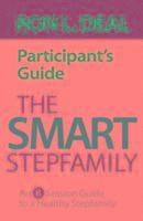 bokomslag The Smart Stepfamily Participant's Guide