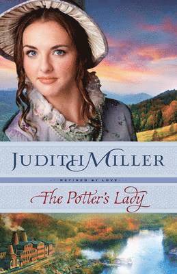 Judith Miller - The Potter's Lady, Häftad