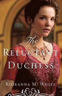 bokomslag The Reluctant Duchess