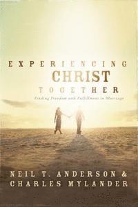 bokomslag Experiencing Christ Together