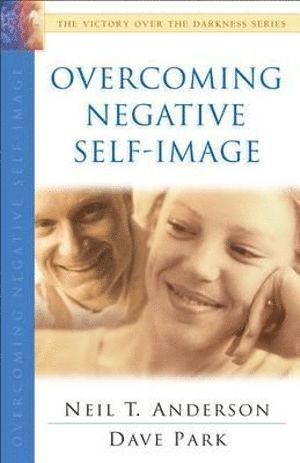 bokomslag Overcoming Negative Self-Image