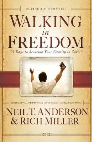 bokomslag Walking in Freedom - 21 Days to Securing Your Identity in Christ