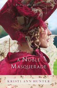 bokomslag A Noble Masquerade