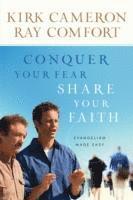 bokomslag Conquer Your Fear, Share Your Faith