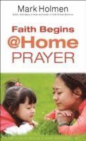bokomslag Faith Begins @ Home Prayer