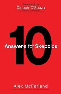 bokomslag 10 Answers for Skeptics