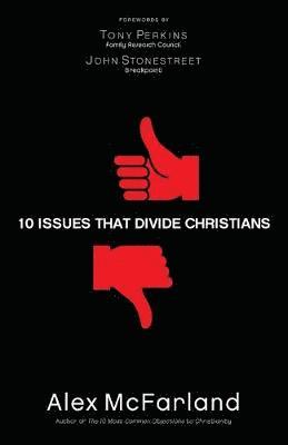 10 Issues That Divide Christians 1
