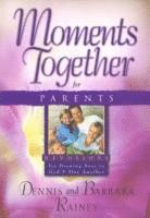 Moments Together for Parents 1