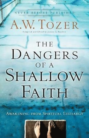 Dangers of a Shallow Faith – Awakening from Spiritual Lethargy