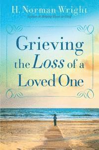 Grieving the Loss of a Loved One 1
