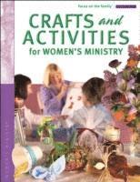 bokomslag Crafts and Activities for Women's Ministry