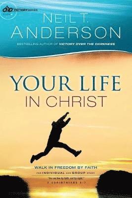 Your Life in Christ 1