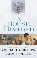 Phillips, M: House Divided