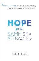 Hope for the SameSex Attracted  Biblical Direction for Friends, Family Members, and Those Struggling With Homosexuality 1