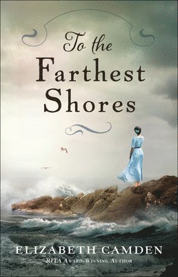 To the Farthest Shores 1