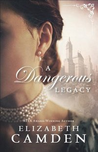 bokomslag Dangerous Legacy, A