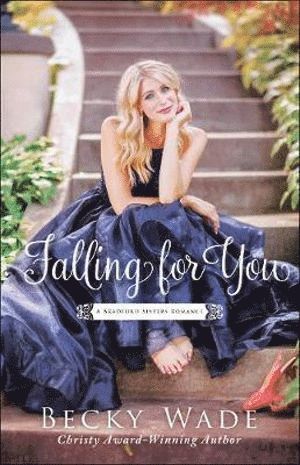 Becky Wade - Falling for You, Häftad