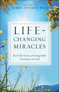 bokomslag Life-Changing Miracles