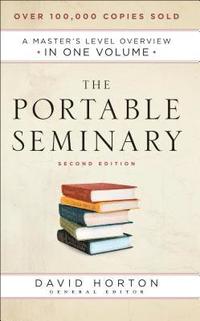 bokomslag The Portable Seminary  A Master`s Level Overview in One Volume