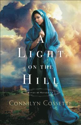 Connilyn Cossette - Light on the Hill, Häftad