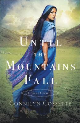 Until the Mountains Fall 1