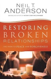 bokomslag Restoring Broken Relationships
