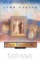 Eve`s Daughters 1