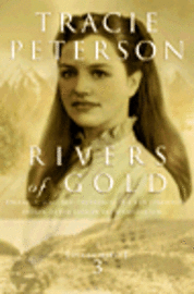 Rivers of Gold 1