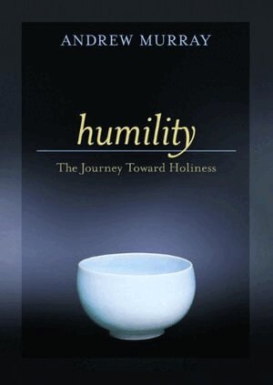 Andrew Murray, Donna Partow - Humility – The Journey Toward Holiness, Häftad
