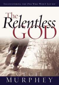 bokomslag The Relentless God