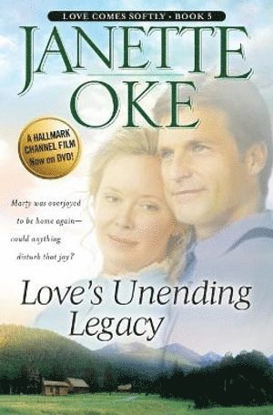 bokomslag Love`s Unending Legacy