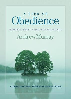 Andrew Murray - Life of Obedience, Häftad