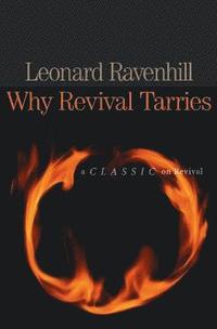 bokomslag Why Revival Tarries