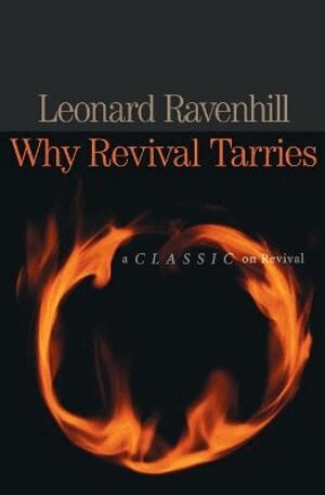 Leonard Ravenhill - Why Revival Tarries, Häftad