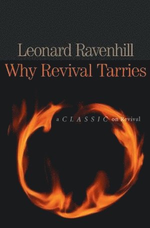bokomslag Why Revival Tarries
