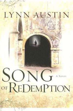 Lynn Austin - Song of Redemption, Häftad