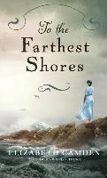 To the Farthest Shores 1