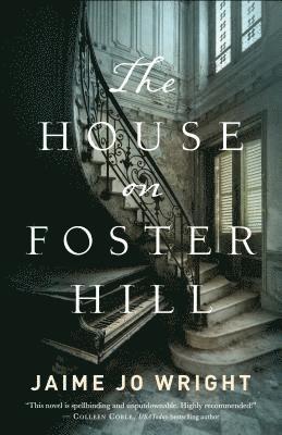 The House on Foster Hill 1
