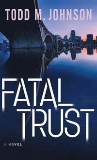 bokomslag Fatal Trust
