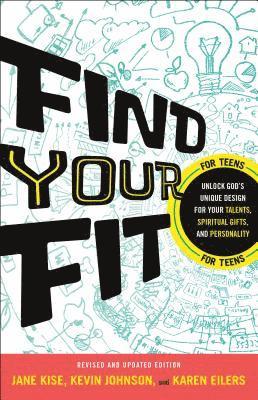 bokomslag Find Your Fit - Unlock God`s Unique Design for Your Talents, Spiritual Gifts, and Personality