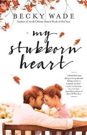 My Stubborn Heart 1