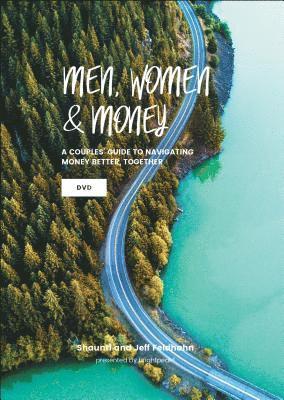Men, Women & Money DVD: A Couples' Guide to Navigating Money Better, Together 1