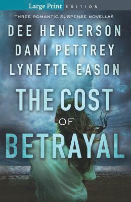 Cost of Betrayal 1