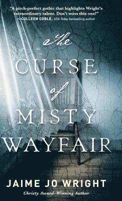 Curse of Misty Wayfair 1