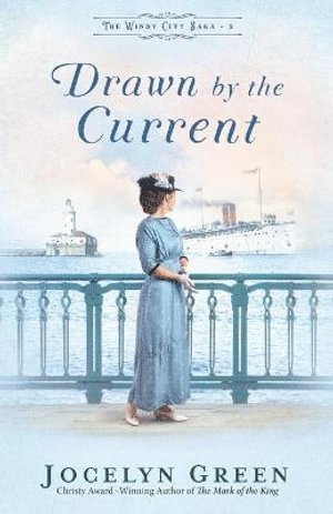 Jocelyn Green - Drawn by the Current, Häftad