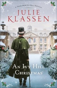 bokomslag An Ivy Hill Christmas  A Tales from Ivy Hill Novella