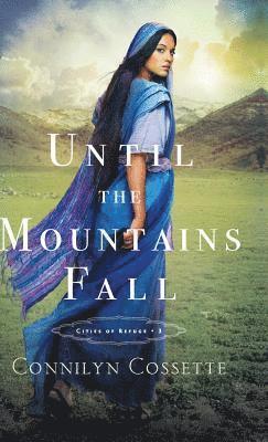 Until the Mountains Fall 1